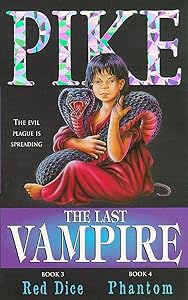 The Last Vampire: Red Dice AND No.4 Phantom No. 3 (The Last Vampire)