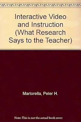 Interactive Video and Instruction (WHAT RESEARCH SAYS TO THE TEACHER)