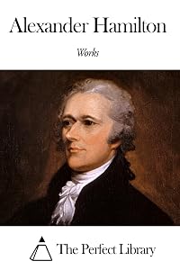 Works of Alexander Hamilton