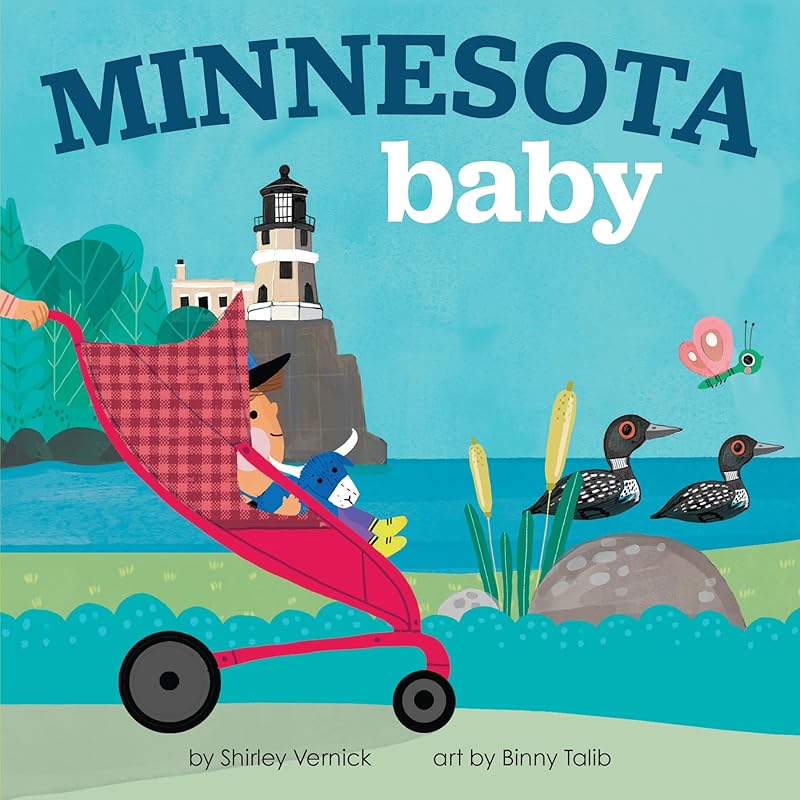 Minnesota Baby: An Adorable & Giftable Board Book with Activities for Babies & Toddlers that Explores the North Star State (Local Baby Books) by Shirley Vernick