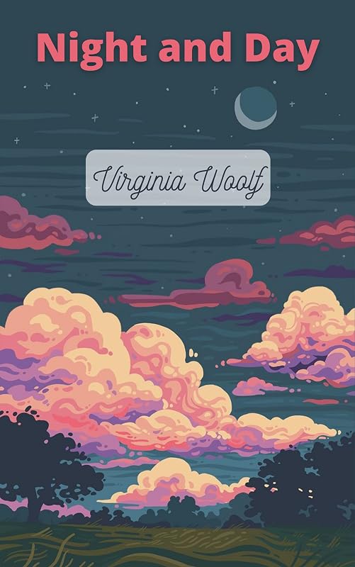 Night and Day by Virginia Woolf