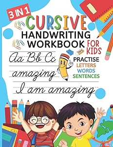 3-IN-1 Cursive Handwriting Workbook For Kids.: For beginners. Ages 8 to 10 3rd Grade, 4th Grade Practice Cursive Workbook for Tracing Letters, Writing ... to practice writing in cursive 95 Pages by Creative Woment