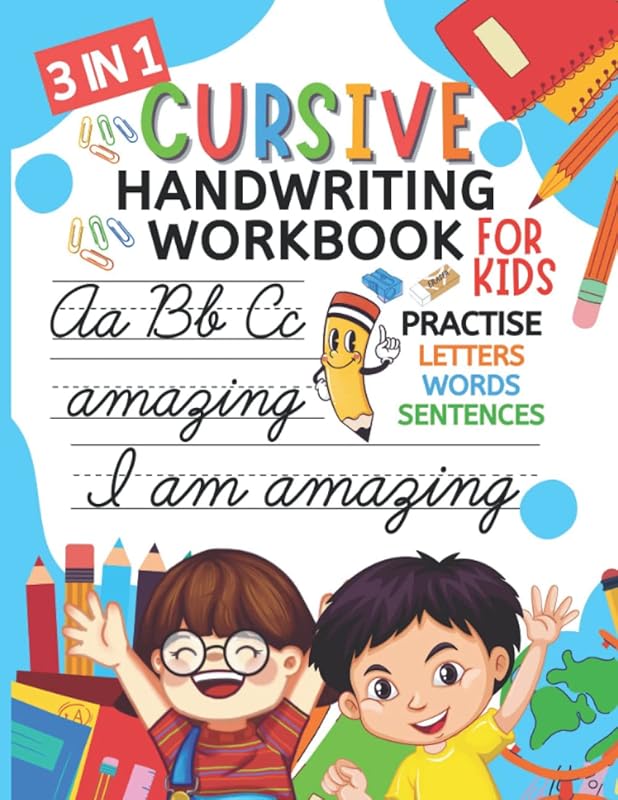 3-IN-1 Cursive Handwriting Workbook For Kids.: For beginners. Ages 8 to 10 3rd Grade, 4th Grade Practice Cursive Workbook for Tracing Letters, Writing ... to practice writing in cursive 95 Pages by Creative Woment