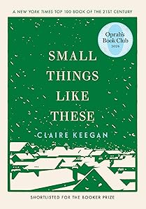 Small Things Like These (Oprah's Book Club) by Claire Keegan