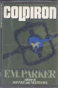 Coldiron by F. M. Parker