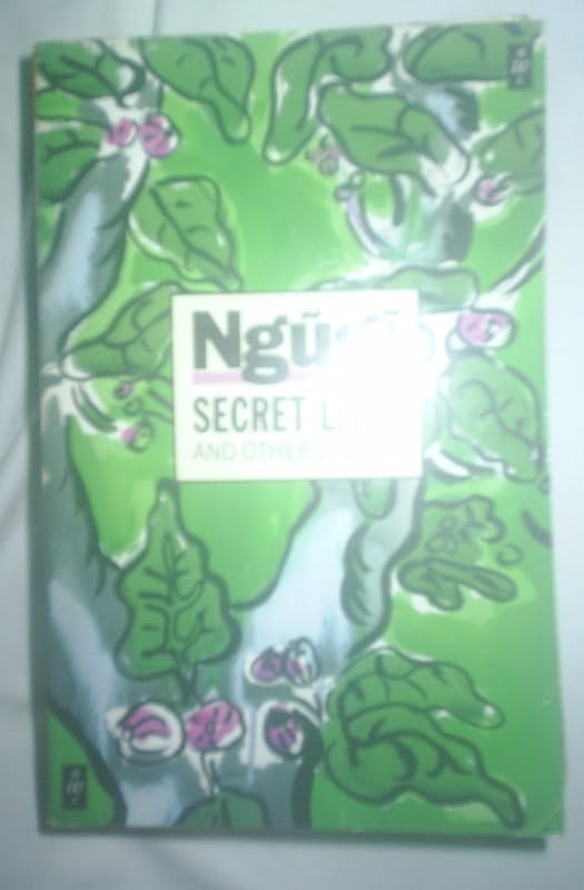 SECRET LIVES by Ngugi wa Thiong'o