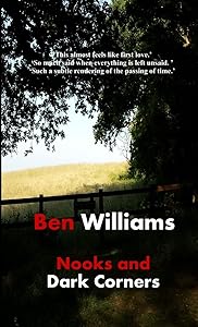 Nooks and Dark Corners by Ben Williams