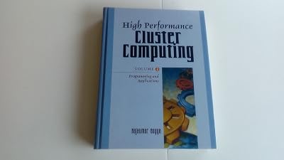 High Performance Cluster Computing: Programming and Applications, Volume 2
