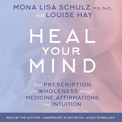 Heal Your Mind