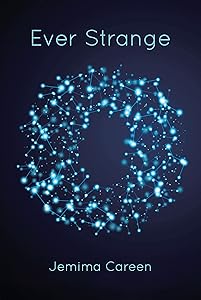 Ever Strange by Jemima Careen