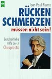 Rückenschmerzen müssen nicht sein. Ganzheitliche Hilfe durch Chiropractic. - Jean-Paul Pianta