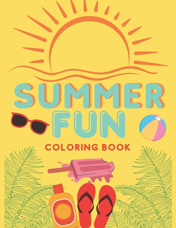 Summer Fun: Summer Inspired Coloring Book, Relaxing Stress Relieving Summer Designs, Color Therapy by Revelational Reads