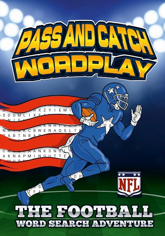 PASS AND CATCH WORDPLAY: THE FOOTBALL WORD SEARCH ADVENTURE: 100 PAGES OF DIFFERNT USA NFL TEAMS AND PLAYERS/WITH SOLUTIONS by Hayde Miller