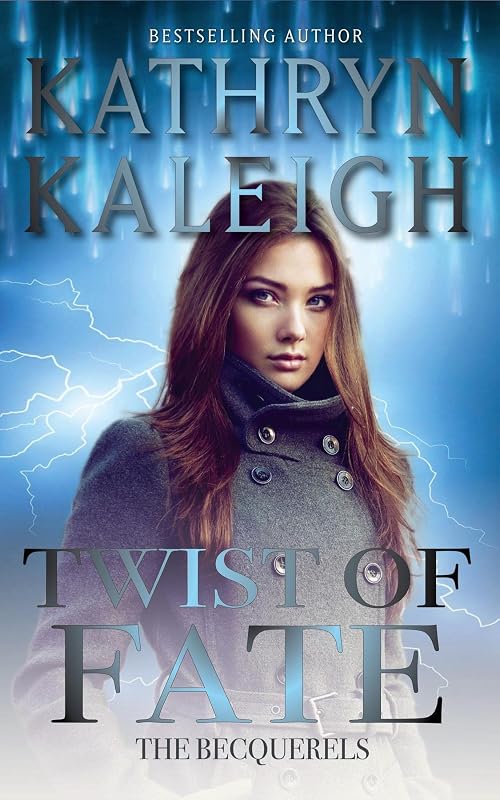 Twist of Fate by Kathryn Kaleigh