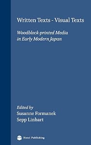 Written Texts / Visual Texts (European Studies on Japan) by Susanne Formanek