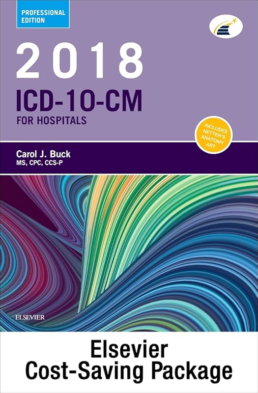 2018 ICD-10-CM Hospital Professional Edition (Spiral bound), 2017 HCPCS Professional Edition and AMA 2017 CPT Professional Edition Package by Carol J. Buck MS  CPC  CCS-P