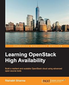 Learning Openstack High Availability by Rishabh Sharma