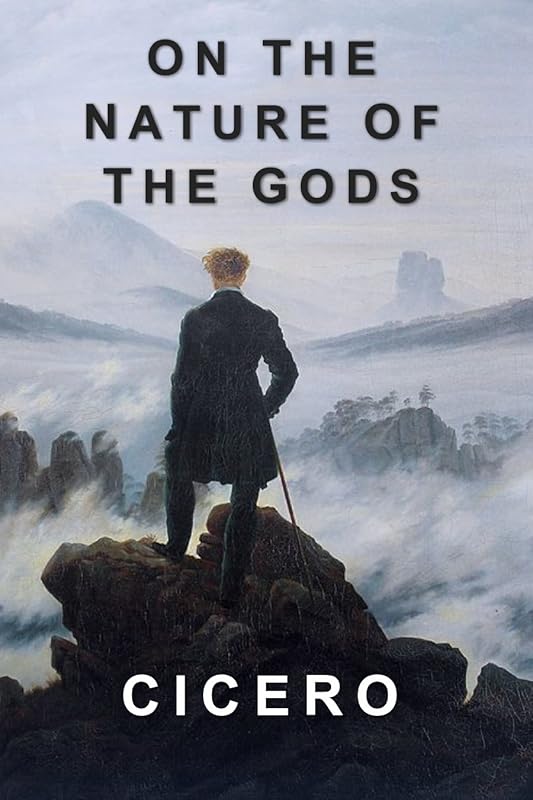 On the Nature of the Gods by Cicero
