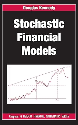 Stochastic Financial Models (Chapman and Hall/CRC Financial Mathematics Series)