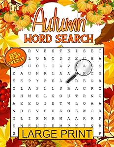 Large Print Autumn Word Search Puzzles: Large Print Word Search Puzzle Book for Fall, Halloween & Thanksgiving (Seasonal Word Search Series) by Stevie Thiel