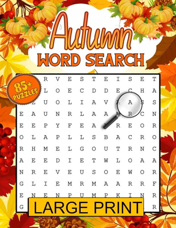 Large Print Autumn Word Search Puzzles: Large Print Word Search Puzzle Book for Fall, Halloween & Thanksgiving (Seasonal Word Search Series) by Stevie Thiel