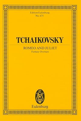 Romeo and Juliet Fantasy: Overture (Edition Eulenburg)