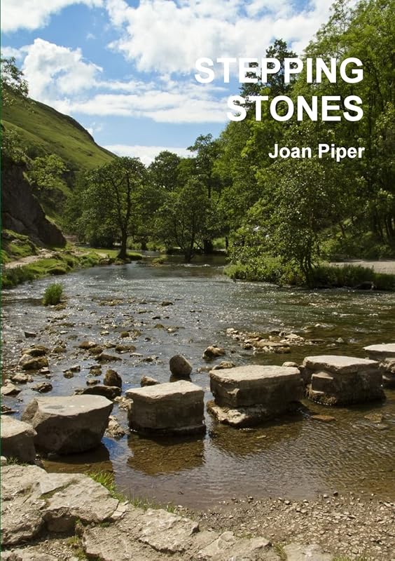 STEPPING STONES by Joan Piper