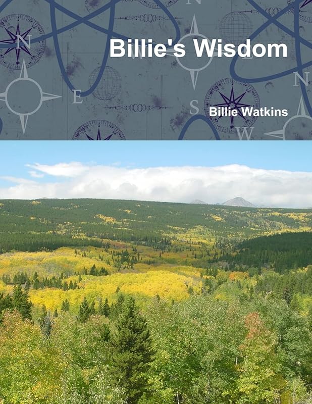 Billie's Wisdom by Billie Watkins