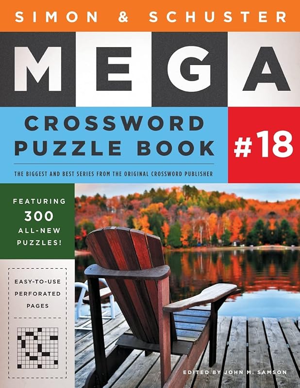 Simon & Schuster Mega Crossword Puzzle Book #18 (18) (S&S Mega Crossword Puzzles) by John M. Samson
