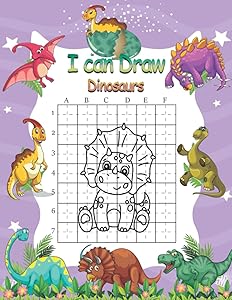 i can draw dinosaurs: learn how to draw dinosaurs and cool staff Step-by-Step Drawing, using the grid method special gift for Kids by badr drawin
