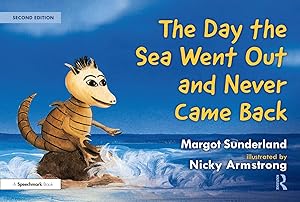 The Day the Sea Went Out and Never Came Back: A Story for Children Who Have Lost Someone They Love (Helping Children with Feelings)