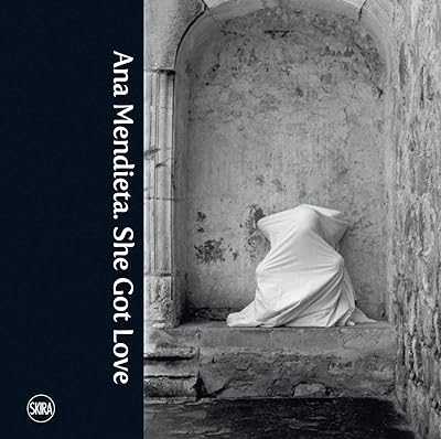 Ana Mendieta: She Got Love