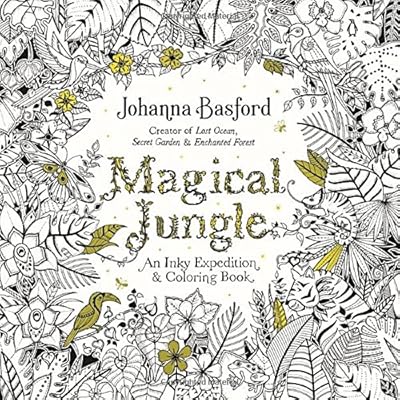 Magical Jungle: An Inky Expedition And Coloring Book For Adults