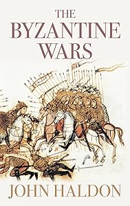 Byzantine Wars by John Haldon