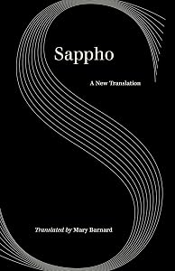 Sappho: A New Translation (World Literature in Translation) by Sappho