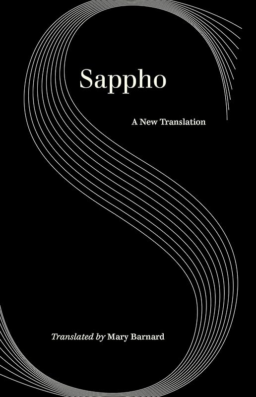 Sappho: A New Translation (World Literature in Translation) by Sappho