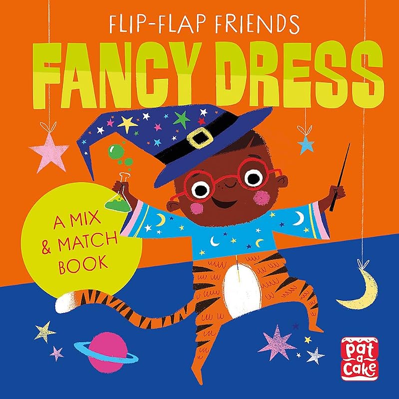 Flip-Flap Friends: Fancy Dress by Pat-a-Cake