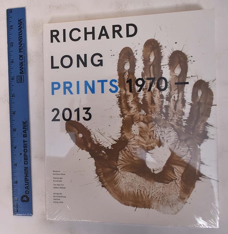 Richard Long: Prints 1970-2013: Catalogue Raisonné by Roland Mönig