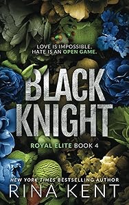 Black Knight: Royal Elite, Book 4