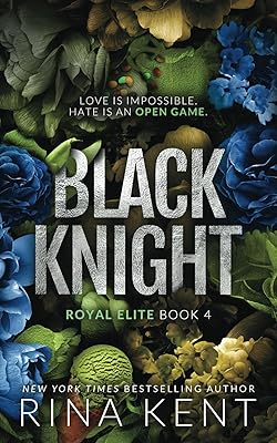 Black Knight: Royal Elite, Book 4