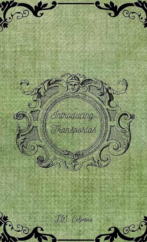 Introducing: Transportas by J.W. Coleman