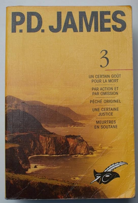 P.D. James Les Intégrales - tome 3 by Phyllis Dorothy James