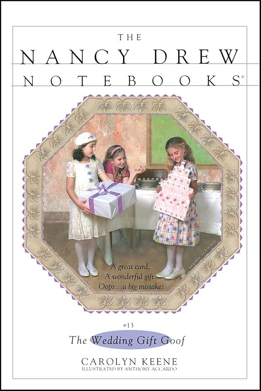 The Wedding Gift Goof (Nancy Drew Notebooks #13) by Carolyn Keene