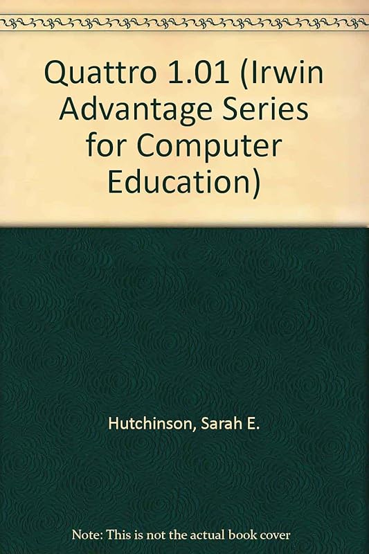 Quattro 1.01 (Irwin Series in Marketing) by Sarah E. Hutchinson