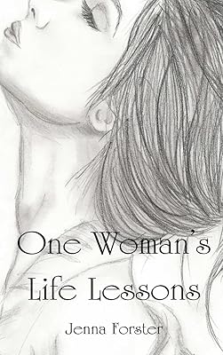 One Woman's Life Lessons