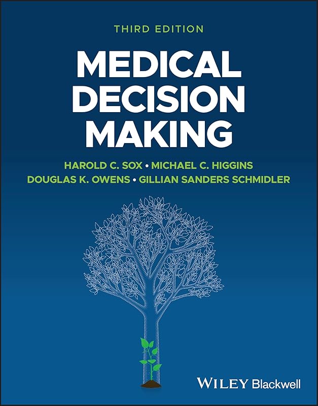 Medical Decision Making by Harold C. Sox