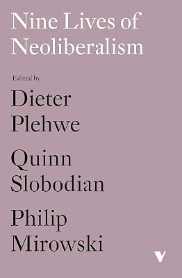 Nine Lives of Neoliberalism