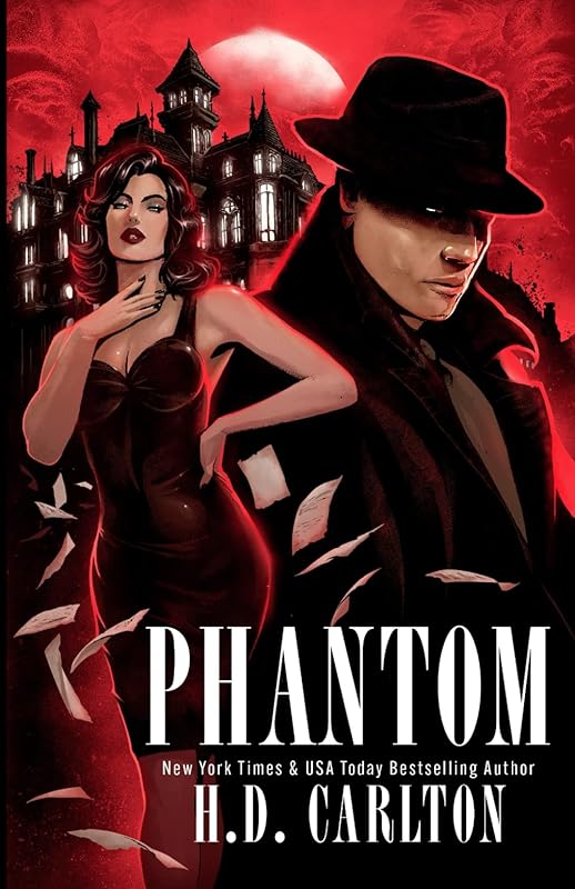 Phantom by H. D. Carlton