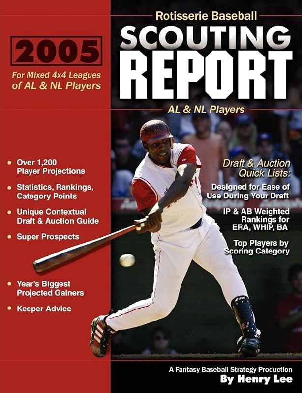 Rotisserie Baseball Scouting Report by Henry Lee