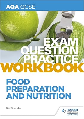 AQA GCSE (9-1) Food Preparation and Nutrition Exam Question Practice Workbook